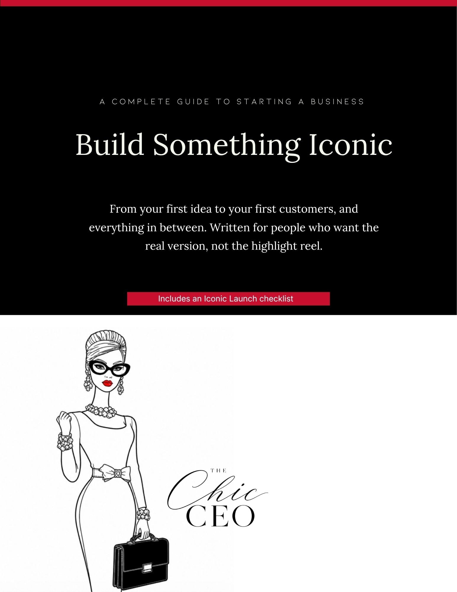 Build Something Iconic - A Complete Guide to Starting a Business